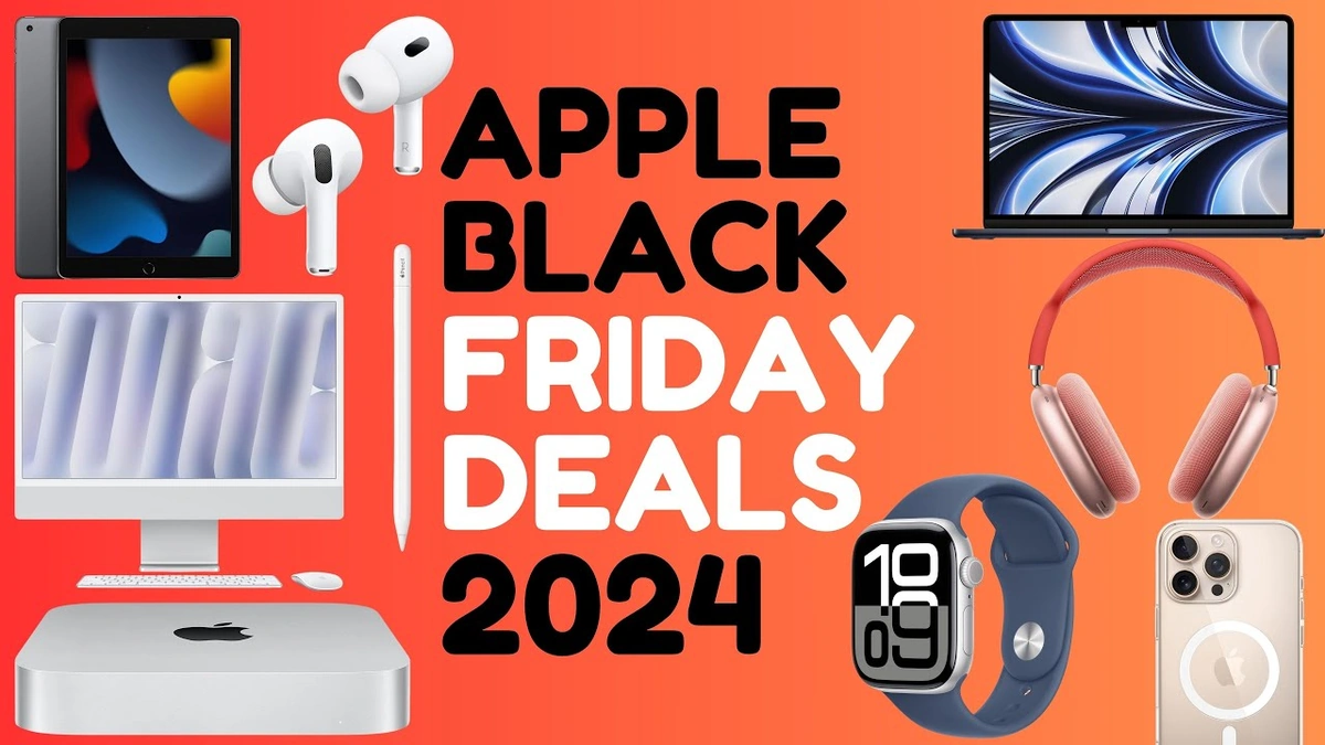Why Black Friday Apple Deals Are a Big Deal (And Not Just Hype)